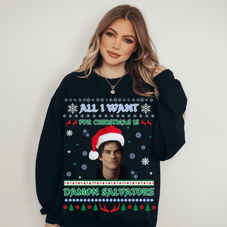 All I Want For Christmas Is Damon Salvatore, Vampire Diaries Sweatshirt,