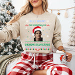 All I Want For Christmas Is Damon Salvatore, Vampire Diaries Sweatshirt,