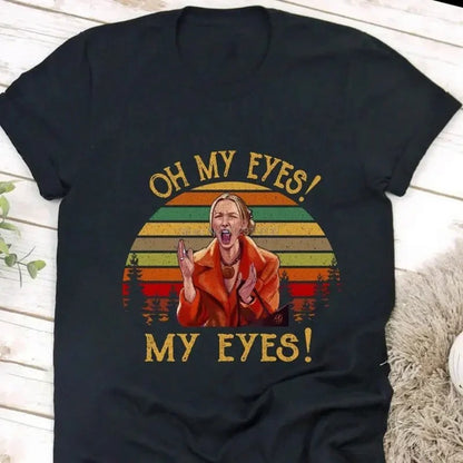 Oh My Eyes My Eyes, Phone Buffay, Vintage T-Shirt for Men and Women,
